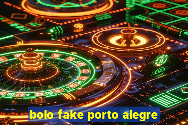 bolo fake porto alegre