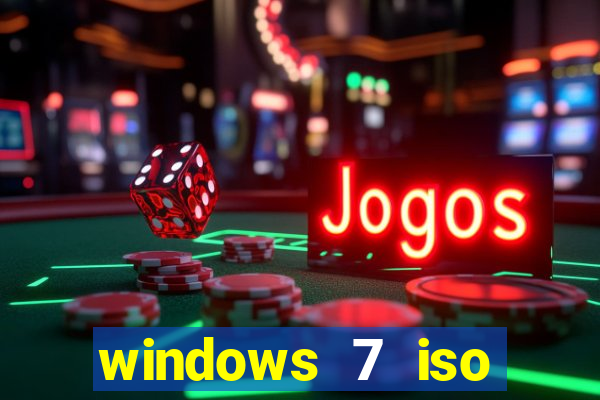 windows 7 iso download 32 bits pt-br