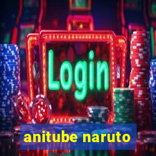 anitube naruto