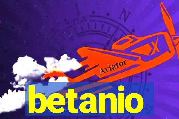 betanio