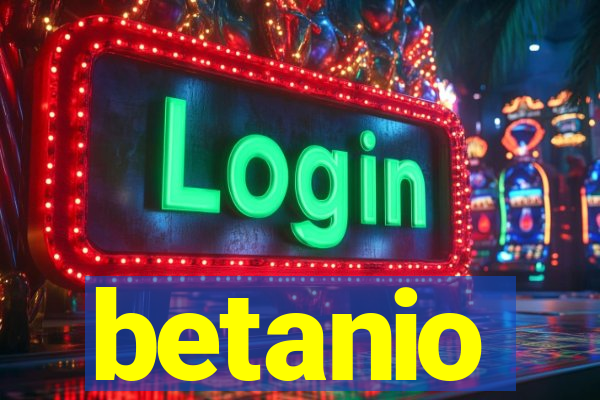 betanio