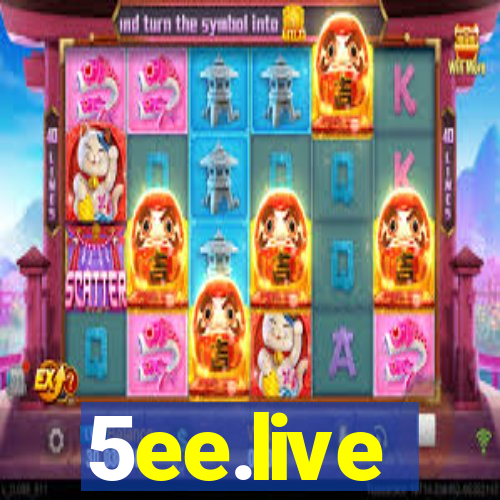 5ee.live