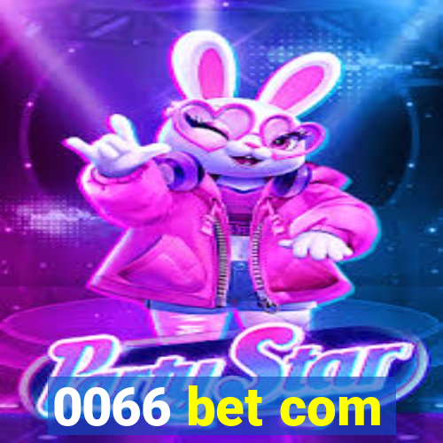 0066 bet com