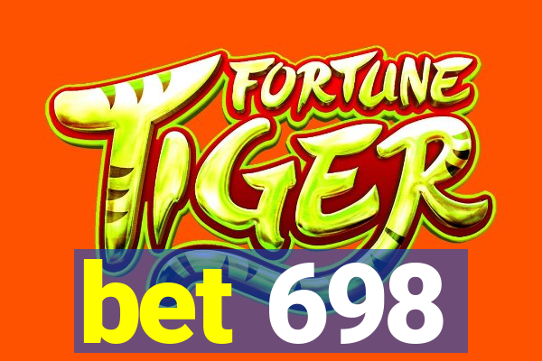 bet 698