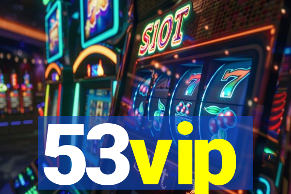 53vip