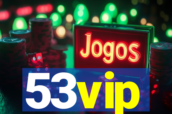 53vip