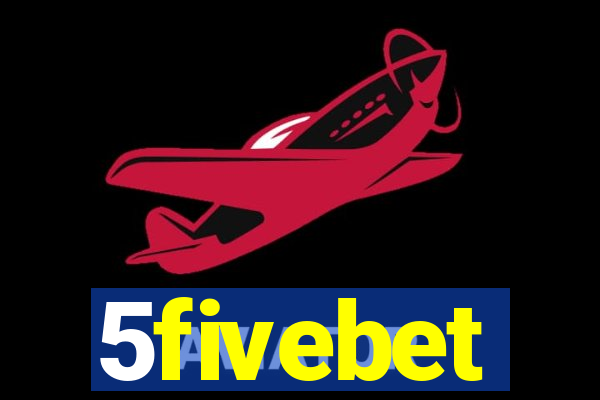 5fivebet