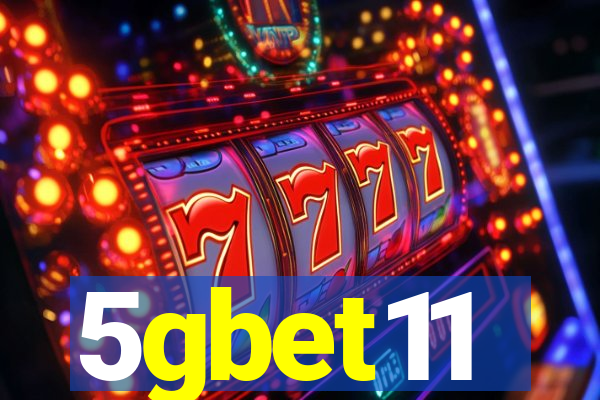 5gbet11