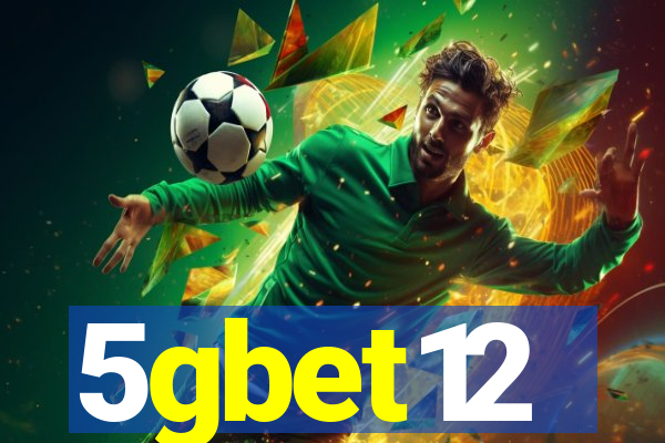 5gbet12