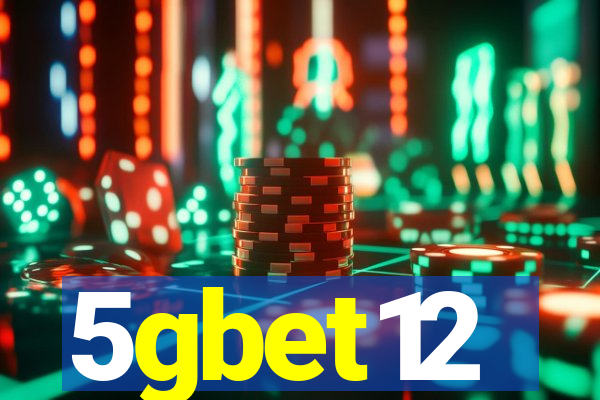 5gbet12