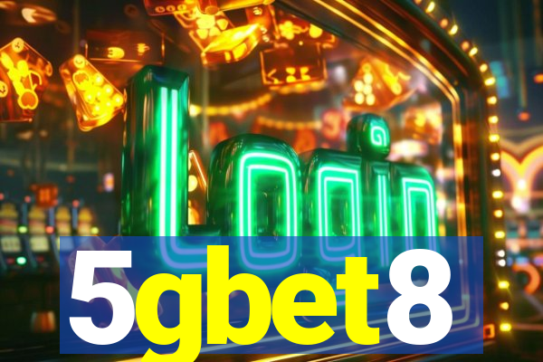 5gbet8