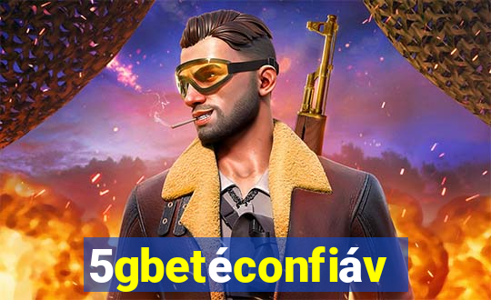 5gbetéconfiável