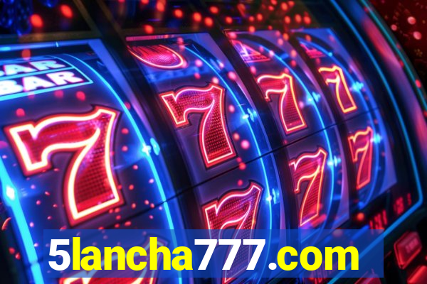 5lancha777.com