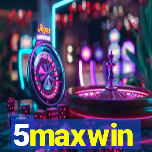 5maxwin