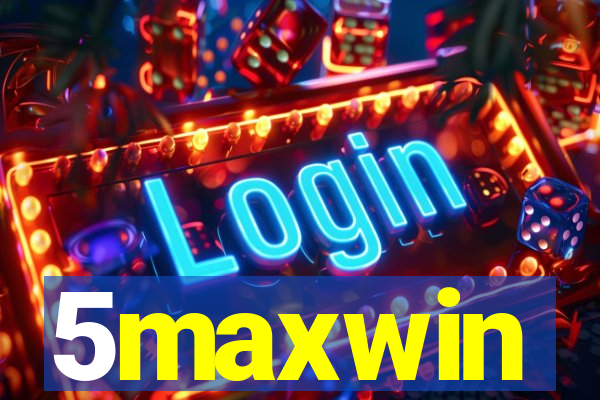 5maxwin