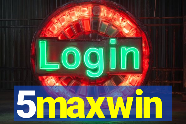 5maxwin