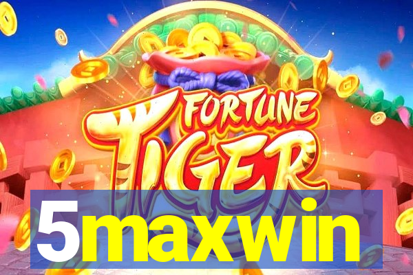 5maxwin