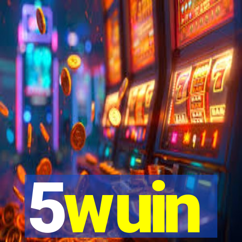 5wuin