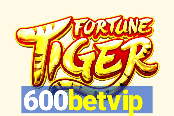 600betvip