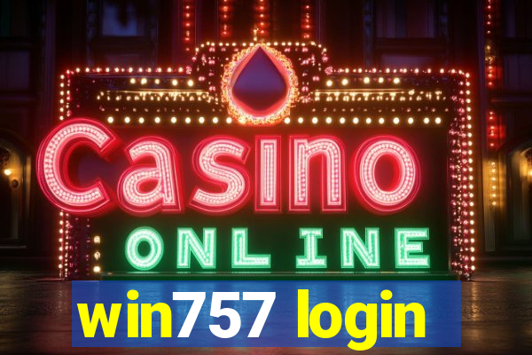 win757 login