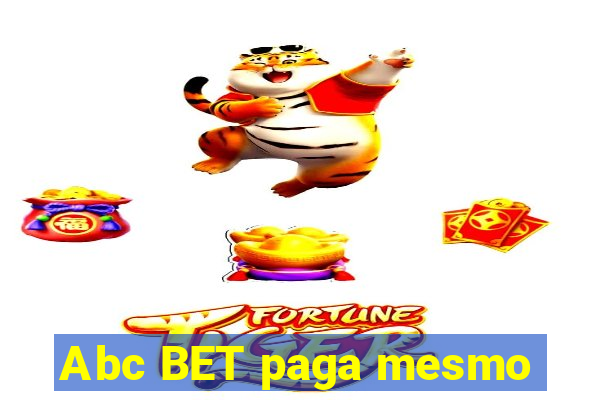 Abc BET paga mesmo