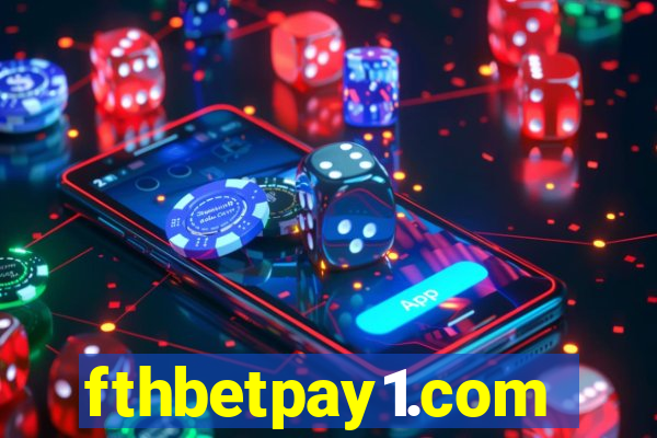 fthbetpay1.com