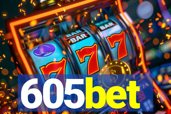 605bet