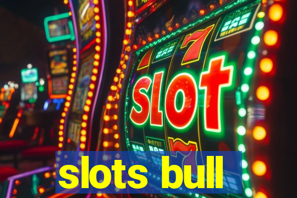 slots bull