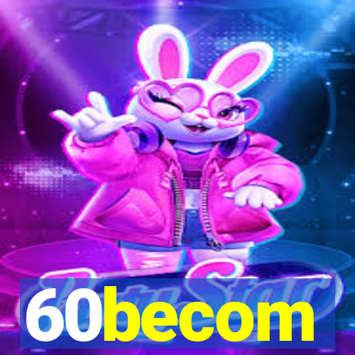 60becom