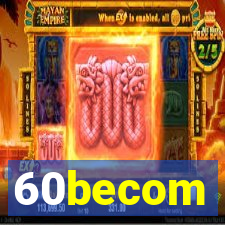 60becom