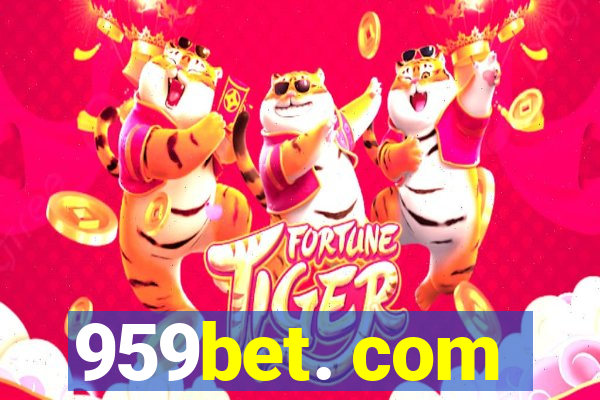 959bet. com