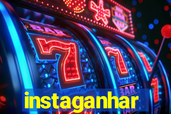 instaganhar