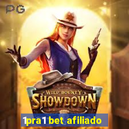 1pra1 bet afiliado