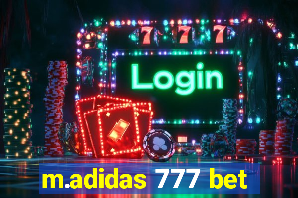 m.adidas 777 bet