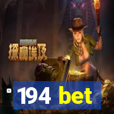 194 bet