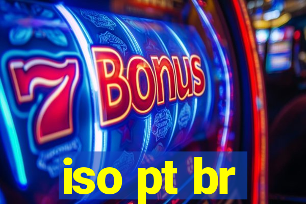 iso pt br