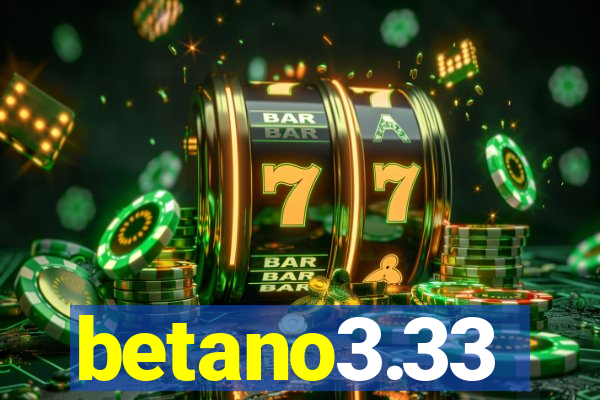 betano3.33