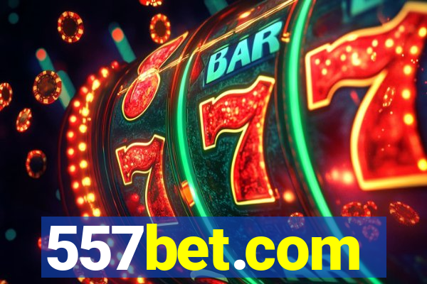 557bet.com