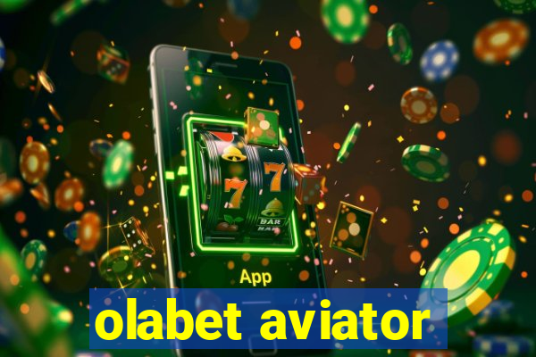 olabet aviator