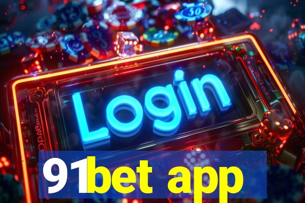 91bet app