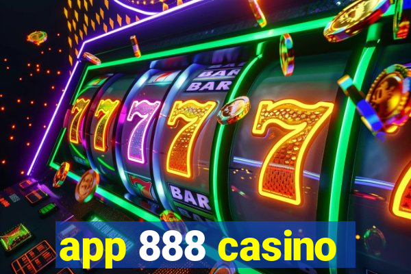 app 888 casino