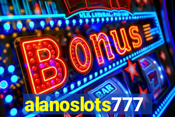 alanoslots777