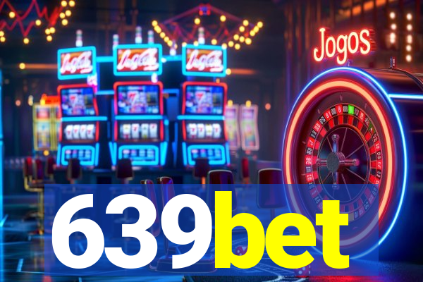 639bet