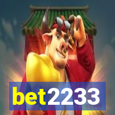 bet2233