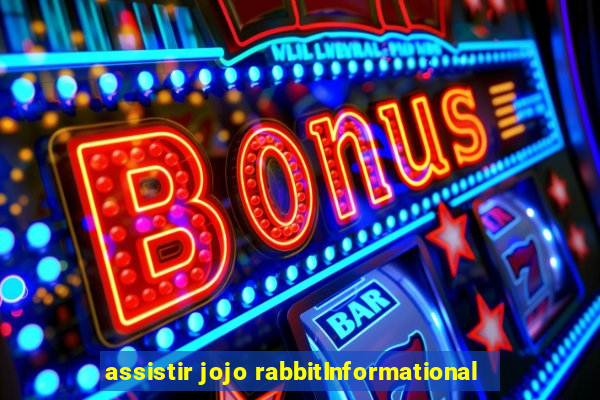 assistir jojo rabbitInformational