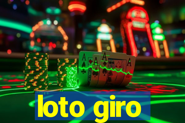 loto giro