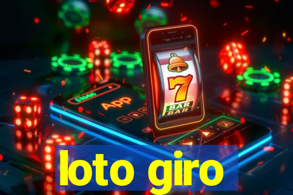 loto giro