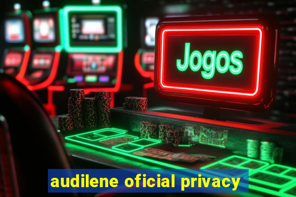 audilene oficial privacy