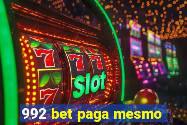 992 bet paga mesmo