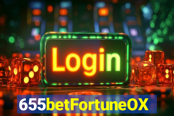 655betFortuneOX